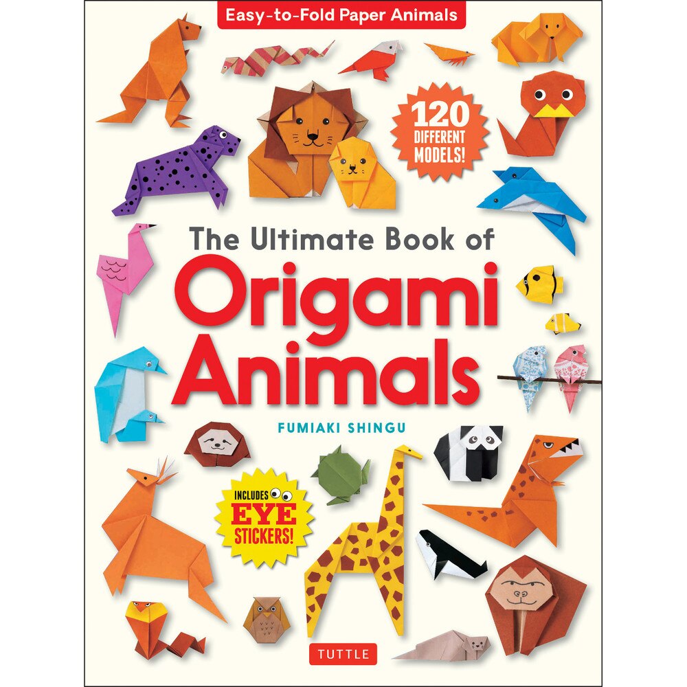 Ultimate Book of Origami Animals