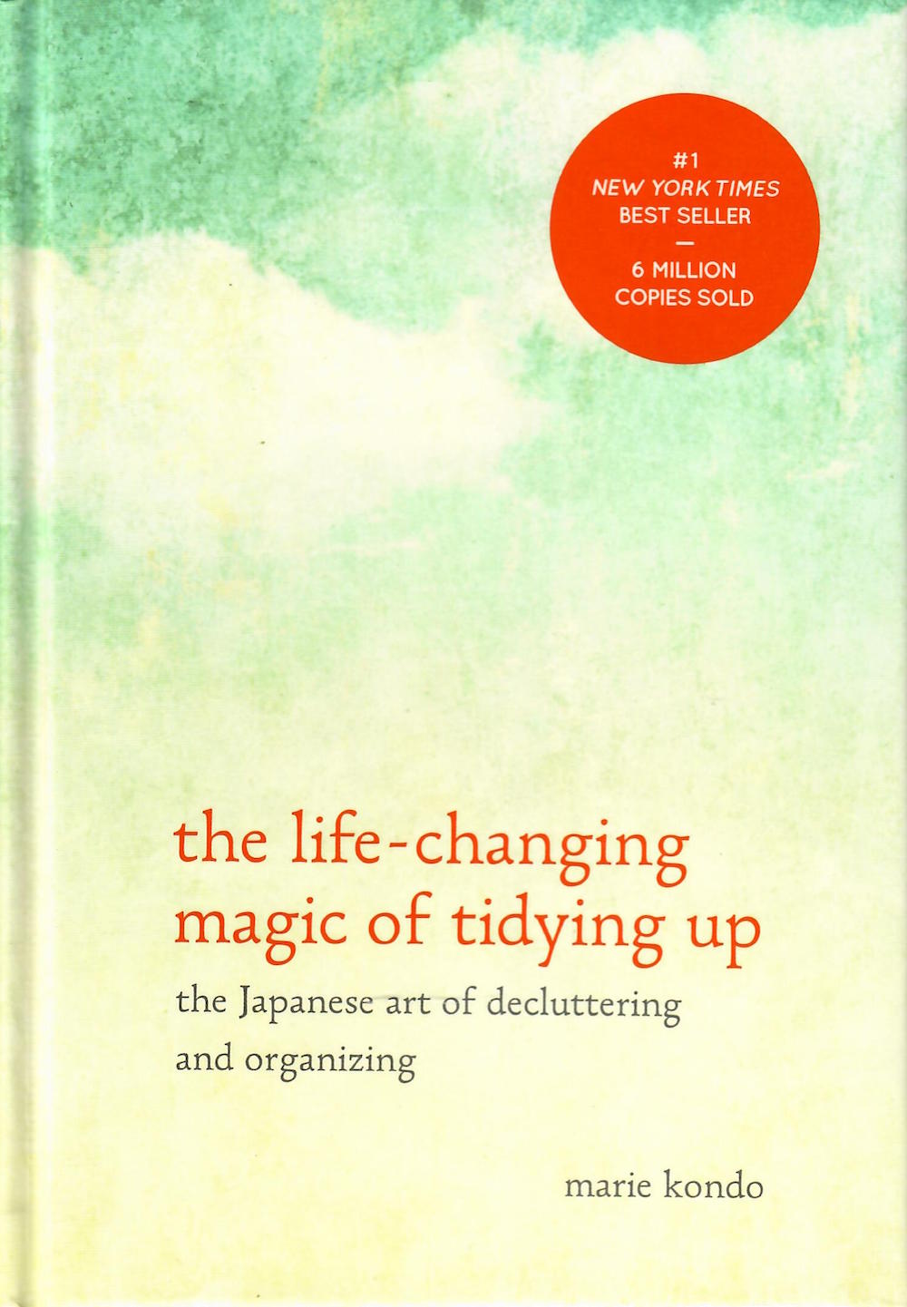 The Life-changing Magic of Tidying Up